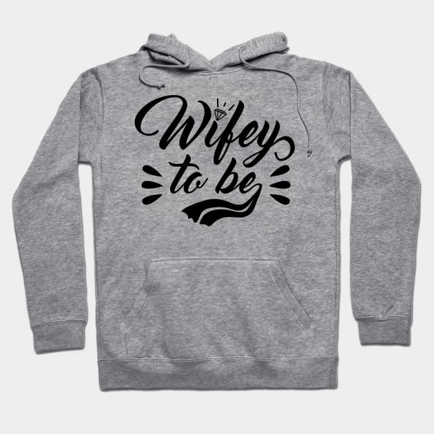 Wifey to be Hoodie by Blended Designs